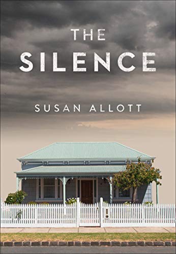 Blog Tour Review: The Silence – Susan Allott